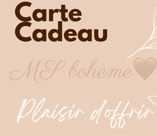 Carte cadeau MS BOHÈME